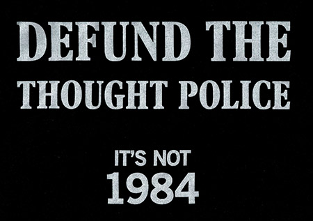 Defund the Thought Police T-Shirts